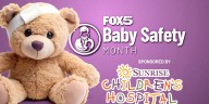 FOX5, Sunrise Children’s Hospital provide easy tips for Baby Safety month