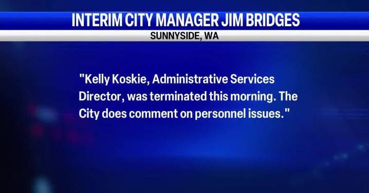 Sunnyside official Kelly Koski dismissed, city mum on details