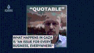 What happens in Gaza is “an issue for every business, everywhere”