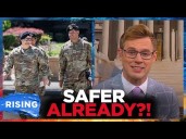 Trump Says DC ALREADY SAFER! Federal Troops ROUND UP Criminals: Robby Soave
