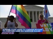 SCOTUS formally asked to overturn landmark same