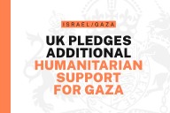 UK pledges additional humanitarian support for Gaza