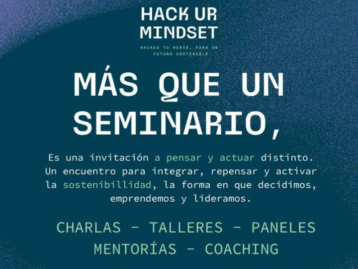 Puerto Varas será sede del Seminario: Hack Ur Mindset, Hackea tu Mente para un Futuro Sostenible