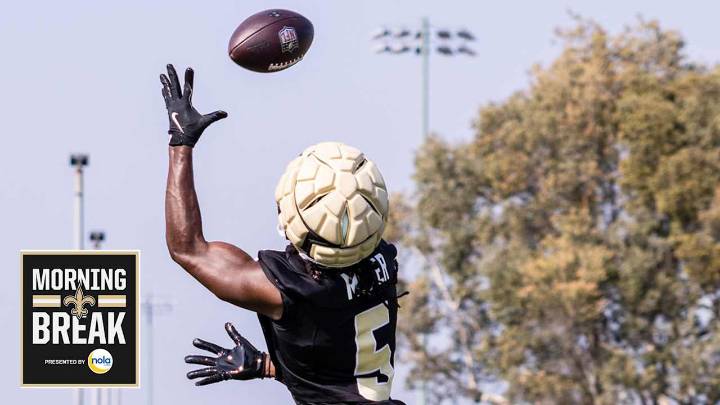 Morning Break: Saints prepare for Jaguars in home preseason debut