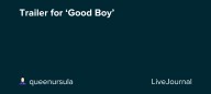 Trailer for ‘Good Boy’: ohnotheydidnt
