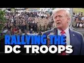 Trump PRAISES Police, Military Patrolling DC Streets