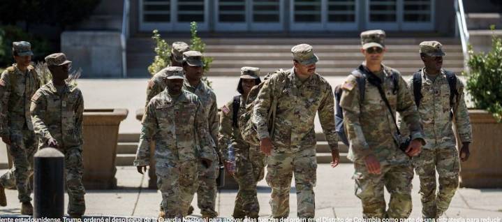 Orden de Donald Trump: la Guardia Nacional ya patrulla las calles de Washington para combatir “el baño de sangre” y sacar a los “sin techo” de la ciudad