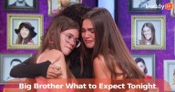 'Big Brother': What to Expect in Tonight’s Episode