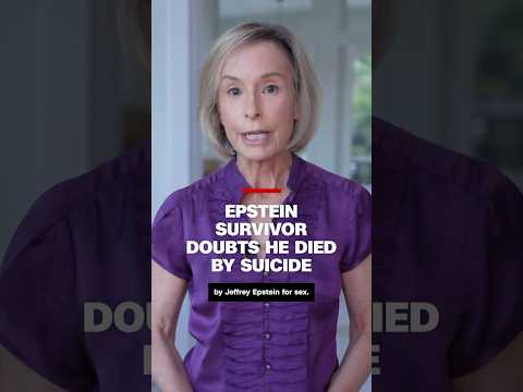 Epstein survivor doubts he died by suicide