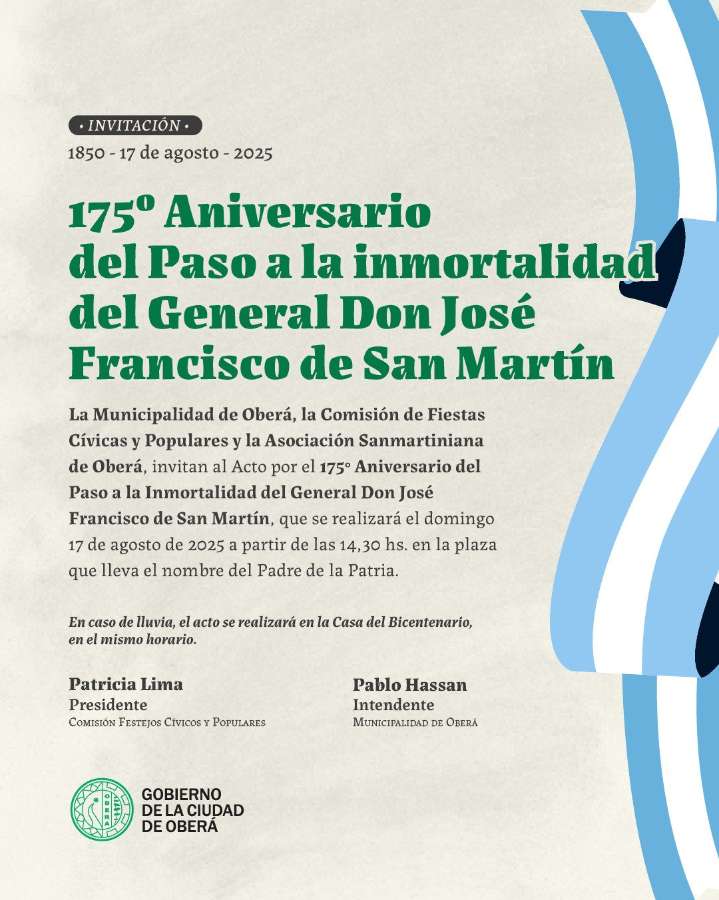 Oberá conmemora el 175º Aniversario del Paso a la Inmortalidad del General San Martín
