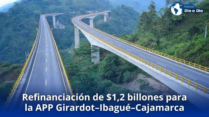 Refinanciación de $1,2 billones para la APP Girardot