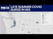 Washington sees late summer COVID surge