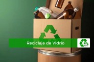 Cómo se puede reciclar el vidrio y cuáles son sus beneficios