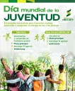 SOLEDAD DE G. S. INVITA A ACTIVIDADES DEPORTIVAS, CULTURALES Y MUSICALES EN EL MARCO DEL DÍA MUNDIAL DE LA JUVENTUD
