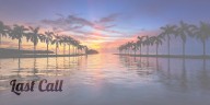 Last Call for 8.13.25 – A prime-time read of what’s going down in Florida