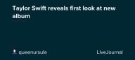 Taylor Swift reveals first look at new album : ohnotheydidnt