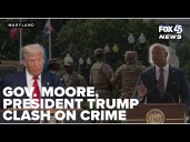 President Trump, Gov. Moore clash on crime & policy