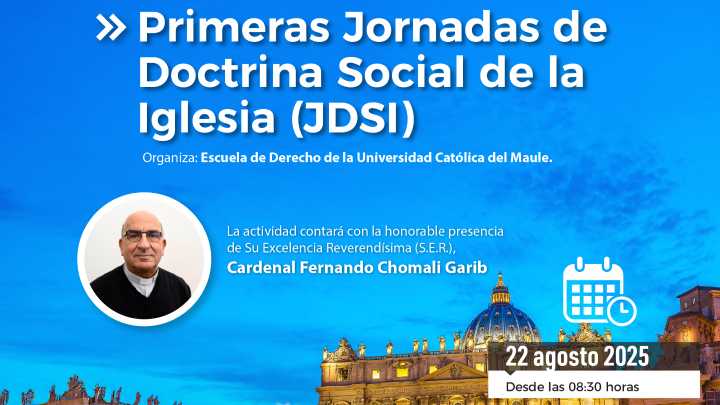 Cardenal Chomali participará en jornada organizada por la UCM sobre Doctrina Social de la Iglesia