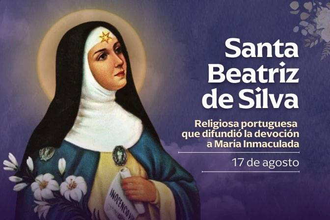 Hoy celebramos a Santa Beatriz de Silva, difusora de la devoción a la Virgen Inmaculada