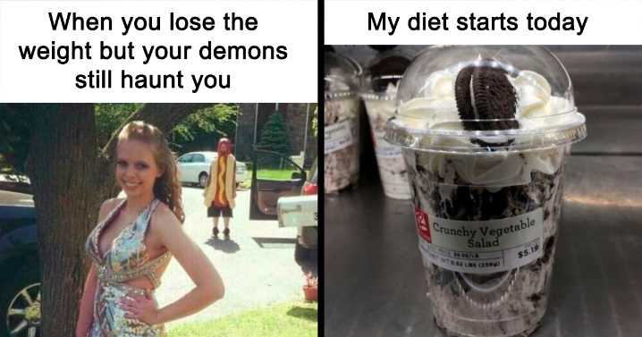 46 Of The Funniest Weight Loss And Diet Memes Because The Struggle Is Real
