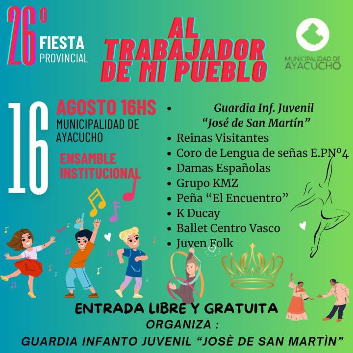 Se viene la Fiesta Provincial  XXVI “Al Trabajador de Mi Pueblo”