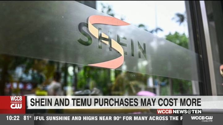 Shein and Temu purchases may cost more