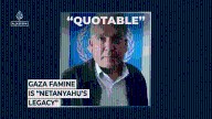 Gaza famine “is Netanyahu’s legacy”