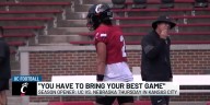 UC talks Nebraska: "You have to bring your best."