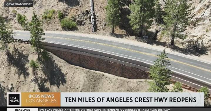 Portion of Angeles Crest Highway reopens after two-year closure due to storm damage
