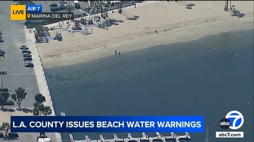 Los Angeles County warns people to avoid ocean waters at beaches due to high bacteria levels ahead of heat wave