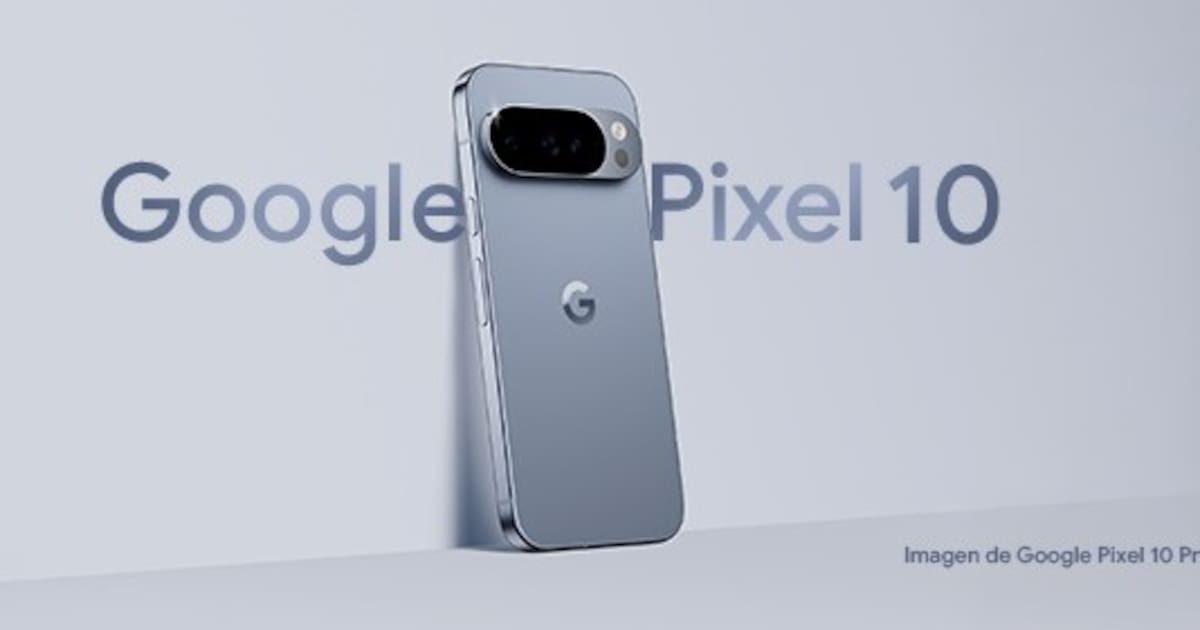 Google lanza Pixel 10: Cuál es su costo