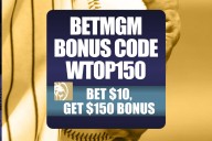 BetMGM Bonus Code WTOP150: Get $150 Betting Bonus for MLB, NFL Preseason Openers