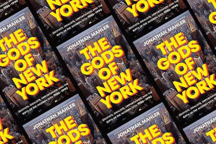 Books: Jonathan Mahler’s The Gods of New York describes how bankers played a role in changing New York City