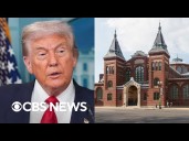 Professor calls Trump's review of Smithsonian museums a "frontal political assault"