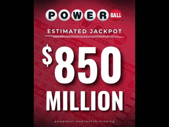 Powerball Jackpot Increased to $850 Million for Tonight’s Drawing