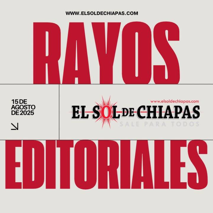 RAYOS Editoriales • 15.8.25