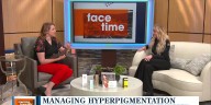 Face Time: Advances in treatment for managing hyperpigmentation
