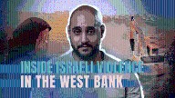 Inside Israeli violence in the West Bank