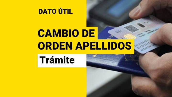 Cambio del orden de apellidos en Chile: ¿Cómo se hace y cuánto cuesta?