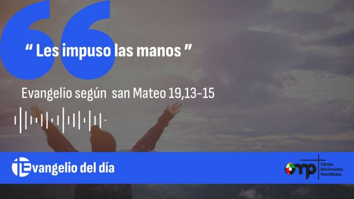 “ Les impuso las manos ”