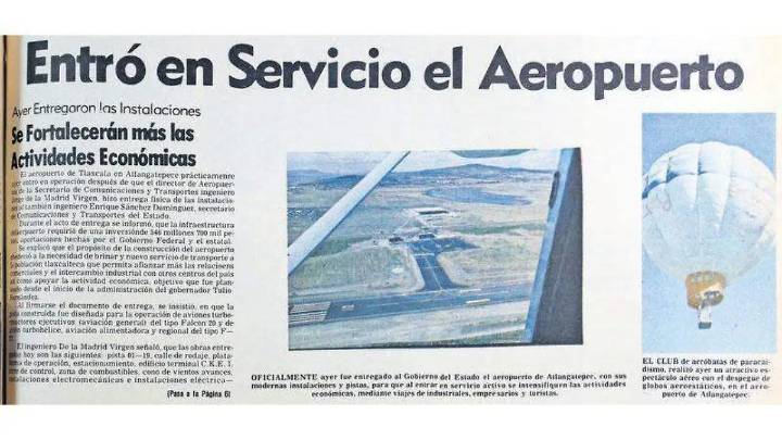 Memoria de papel | Tlaxcala tuvo su propio aeropuerto en 1985