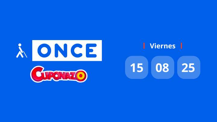 Comprobar Cuponazo de la ONCE: número premiado hoy viernes 15 de agosto de 2025