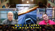 Why is there so much hate for Nickelback?
