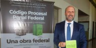 Código Procesal Penal Federal y nuevo Código Penal: la oportunidad para un sistema de justicia más ágil y eficaz