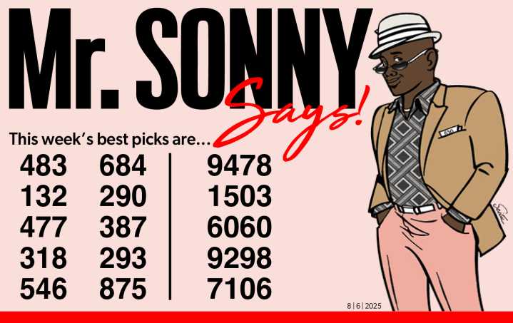 MR SONNY KNOWS for August 6, 2025