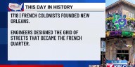 This Day in History: New Orleans founded by French colonists Aug. 25, 1718