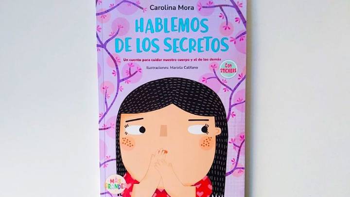 "Hablemos de los secretos": un libro para que las infancias crezcan sin miedo