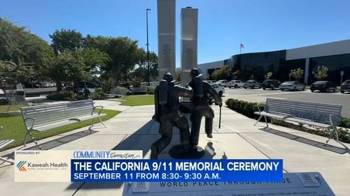 Community Connection: California 9/11 Memorial Ceremony