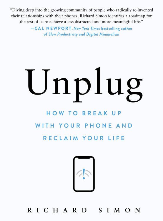 'Unplug' author Richard Simon on how to break up with your phone