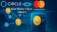 USDC Goes Global in Circle, Mastercard Partnership: You Need Best Wallet Token